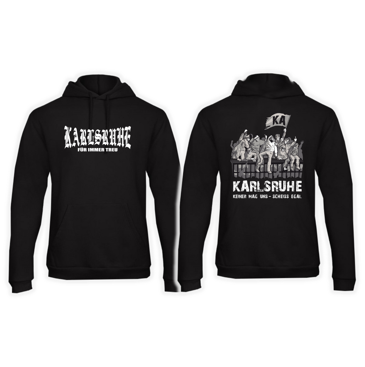 Kapuzen Sweat-Shirt "Karlsruhe, für immer treu - Keiner mag uns, scheissegal"