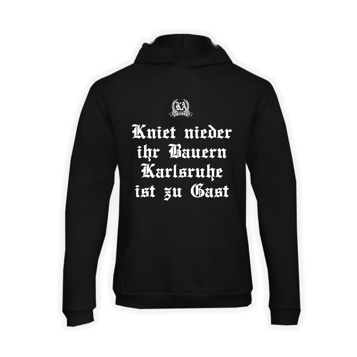 Kapuzen Sweat-Shirt "Karlsruhe - Kniet nieder ihr Bauern"