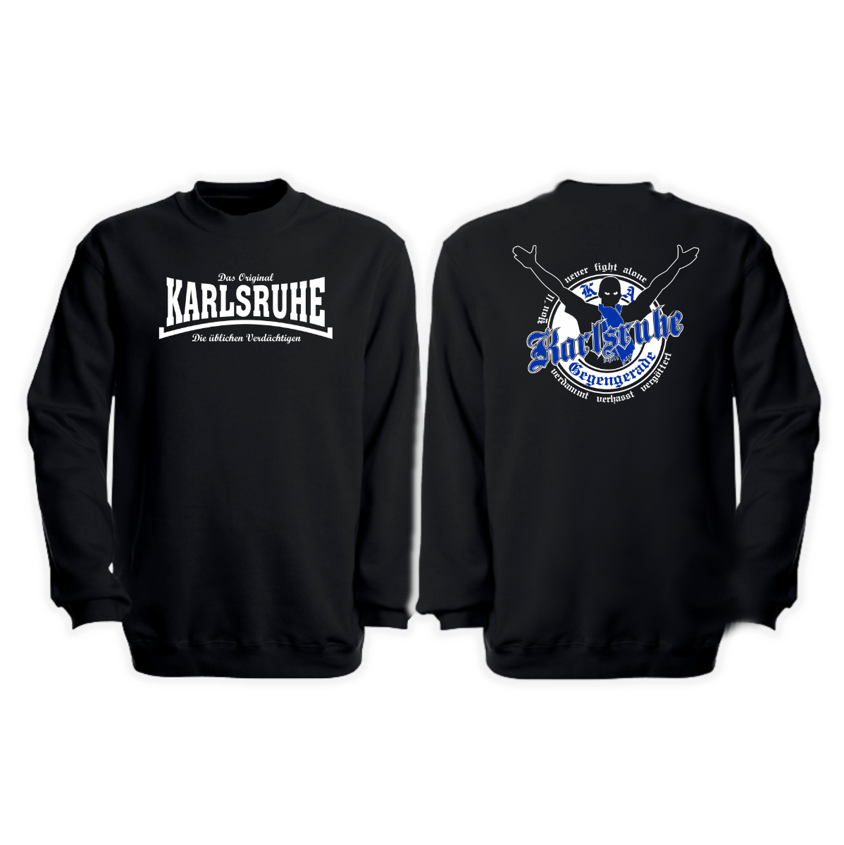 Sweat-Shirt "Karlsruhe, die üblichen Verdächtigen - Fighter"