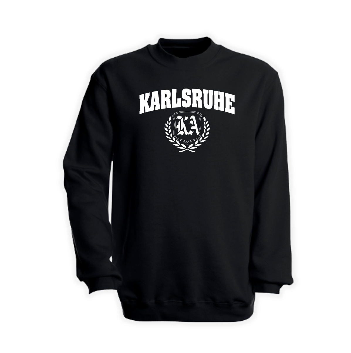 Sweat-Shirt "Karlsruhe - Ihr Schwaben kniet Euch nieder"